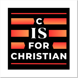 C is for Christian | Christian Typography Posters and Art